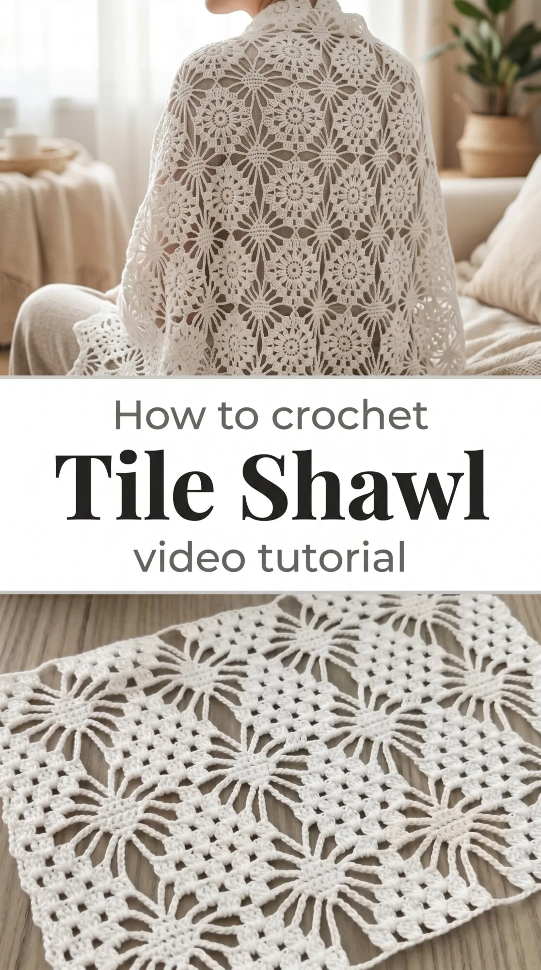 Crochet Tile Shawl: A Dazzling Versatile Masterpiece